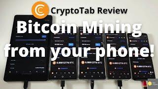 CryptoTab Browser Mining Review - Mine Bitcoin from your Phone or PC!