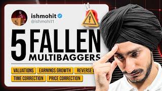 The Fallen Multibaggers 