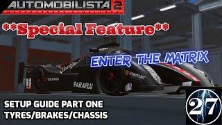 Basic Setup Guide (Part 1) - Tyres Brakes Chassis - Automobilista 2