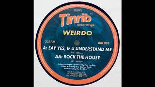 Weirdo - Rock The House (Hard Trance 1999)