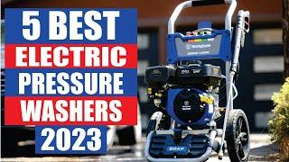 Best Electric Pressure Washers 2023 | Top 5 Best Electric Pressure Washers Tested in 2023