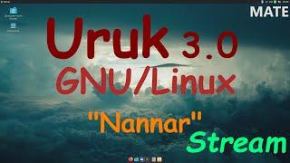 Uruk GNU/Linux 3.0 "Nannar" (MATE)