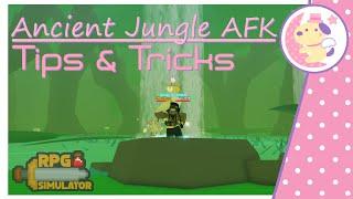 RPG Sim Tips & Tricks: Ancient Jungle AFK