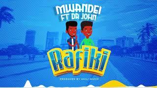 Rafiki Official Audio ft Dr John