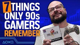 7 Things Only 90s Gamers Remember