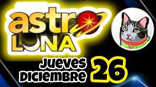 Resultado SUPER ASTRO LUNA Jueves 26 de Diciembre de 2024