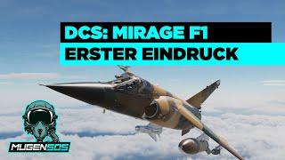 Erster Eindruck - DCS World: Mirage F1