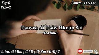 Tsawra Ai Tsaw Hkrup Sai - Ann Naw Kachin Song Chord & lyrics