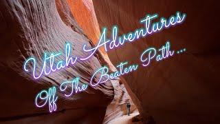 UTAH Adventures | Sand Hollow | Coral Pink Sand Dunes | Peek-A-Boo Slot Canyon