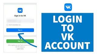 How to Login VK Account || Sign-In VK Account || VK 2022