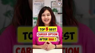 Top 5 Career Options After BBA! BBA Ke Baad Kya Kare? Best Career Options 2024 #BBA #BBACourse