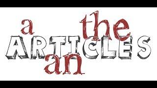 Articles  - A, An | Ingliz tilidagi artikllar | Артиклы