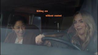 Killing Eve but the context drowned (part 1) - KE Humor