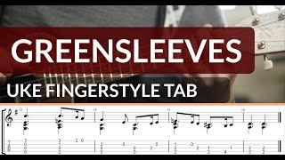 Greensleeves - Traditional | Ukulele Fingerstyle TAB | Grade 2 | Low G, Baritone, High G