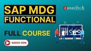 SAP MDG Functional Training - Full Course | ZaranTech