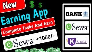 Install App Complete Tasks New Online Earning App In Nepal | New Nepali Earning App•esewa,Khalti