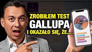 Zrobiłem TEST GALLUPA... Dlaczego warto?