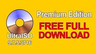 UltraISO FREE FULL Version 2021 [DOWNLOAD]