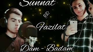 Fazilat vo Sunnat ijrosida cover DAM BADAM