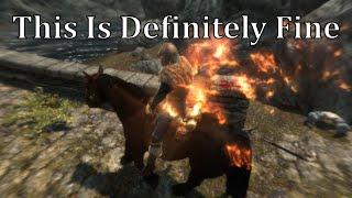 This is Definitely Fine | Skyrim Requiem