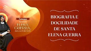 Semana Santa Elena Guerra, rogai por nós! | Tema: Biografia e docilidade de Santa  Elena Guerra