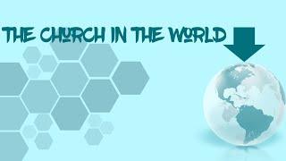 The Church in the World: TRIUMPHANT