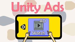 Unity Ads 2021 - Easy Unity Tutorial