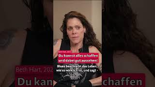 "Blues ist eine Einstellung!"  | Beth Hart in "Bad Woman Blues - Beth Hart" | 2023