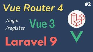 Vue Router 4 | Vue 3 Laravel 9 Router | Setup Route In Vue 3 | Vue 3 Tutorial Part js #2 | In HINDI