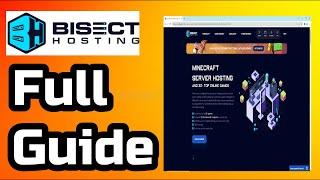 Bisecthosting Review - How to Use Bisecthosting