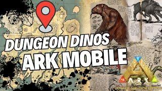 NUEVA Localización de los dinos de dangeon para Ark Mobile Renovado