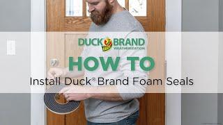 How to Install Duck® Brand Foam Seals