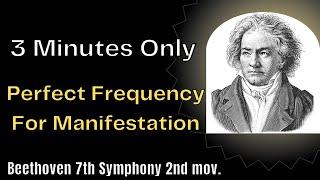 Bashar | 3 First Minutes Beethoven 7th Symphony 2nd mov. | perfect frequency | C# #bashar