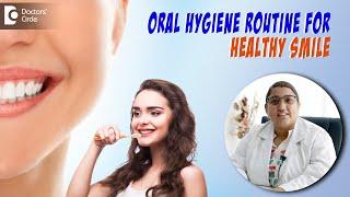 Tips to set an Oral Hygiene Routine|World Oral Health Day- Dr.Karthika Krishna Kumar|Doctors' Circle