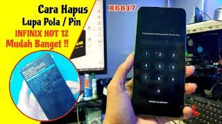 INFINIX HOT 12 LUPA SANDI / PIN || X6817 LUPA POLA HARD RESET TERBARU