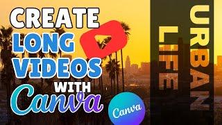 How to Create Faceless Long Videos in Canva for Millions of Views