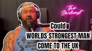 WORLDS STRONGEST MAN in UK?