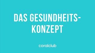 Das Gesundheitskonzept von Coral Club