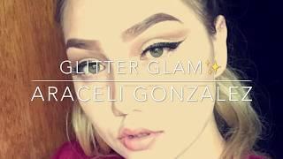 GOLD GLITTER GLAM || Araceli Gonzalez