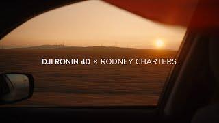 DJI Ronin 4D - How To Create a Short Film With Rodney Charters, ASC