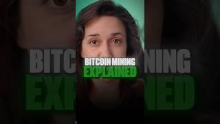 Bitcoin Mining explained