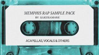 [FREE] MEMPHIS RAP SAMPLE PACK | ACAPELLAS, VOCALS & OTHERS | PHONK, DOOMSHOP (BY: $AKURAMANE)