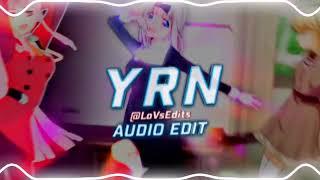 YRN (ezra remix) - { Audio Edit } - (Non Copyright) - LoVsEdits 2