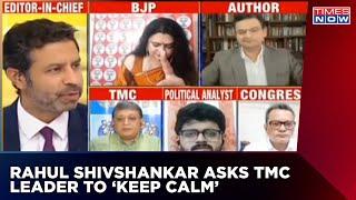 Rahul Shivshankar Says 'Calm Down' To TMC Leader Amid Kolkata Violence Debate