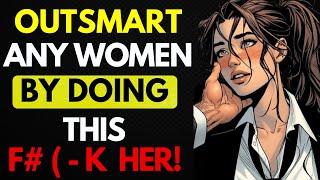 All MEN should watch this video - How To Outsmart Any Woman Playing Games with Your Heart | Stoicism