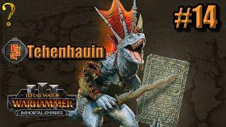 Tehenhauin: Immortal Empires - Total War Warhammer 3 - Lizardmen Campaign #14