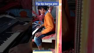 Tip tip barsa pini #viral #organ #piano #music