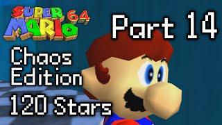 SM64: Chaos Edition 120 Stars (Part 14)