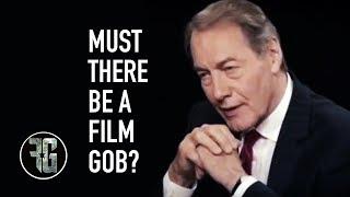 Must There Be A Film Gob? (2018 Edition)