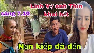 Sáng 7.10 Té Ngữa  khi Linh vợ Anh Thìn khai hết câu chuyện về sư Minh Tuệ